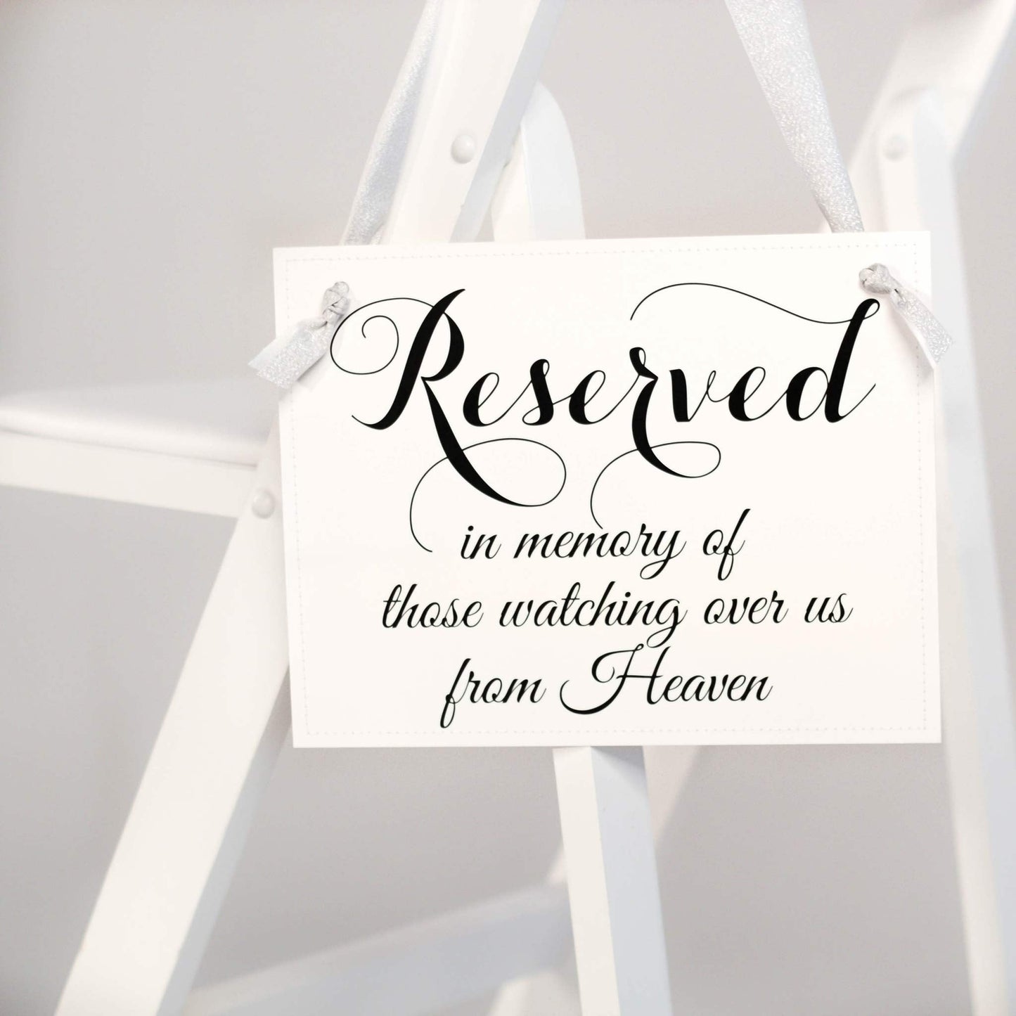 Reserved in Loving Memory Wedding Chair Sign, Reserved Seat Sign, This Seat is Reserved Memorial Sign