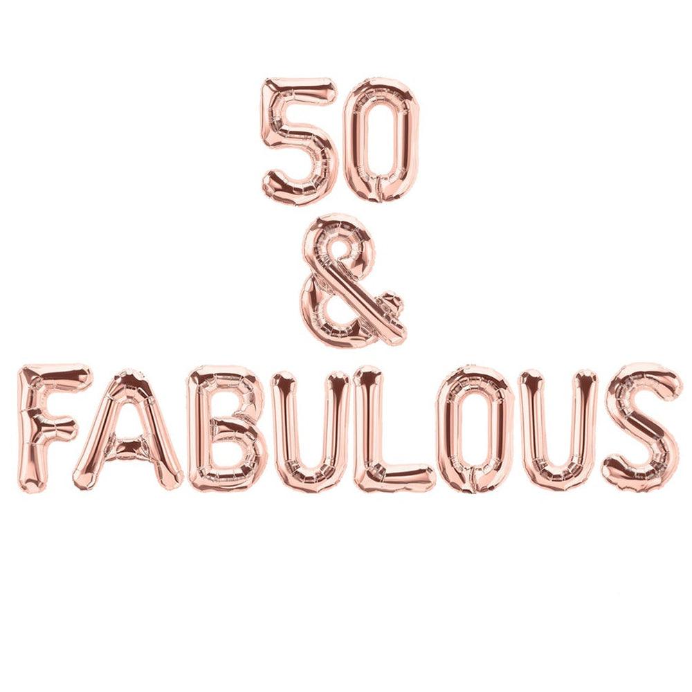 50 & Fabulous Letter Balloon Banner - Gold, Rose Gold and Silver Birthday Party Decorations - DIY 50th Birthday Decorations - If you say i do