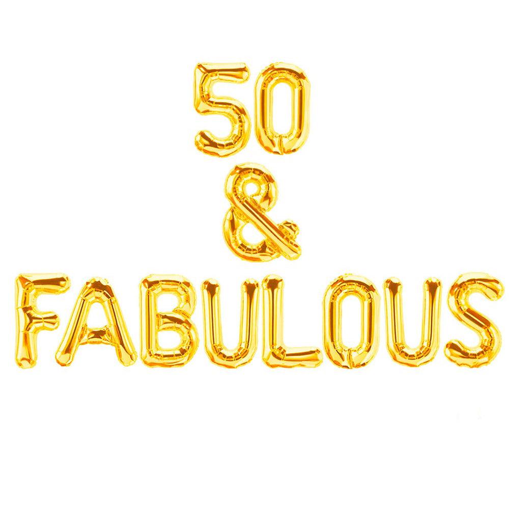 50 & Fabulous Letter Balloon Banner - Gold, Rose Gold and Silver Birthday Party Decorations - DIY 50th Birthday Decorations - If you say i do